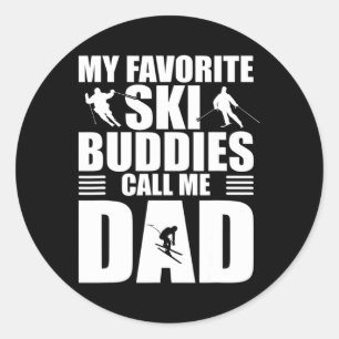Sticker Rond Mes potes de ski préférés m'appellent Papa Gi de s