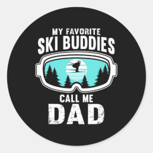 Sticker Rond Mes potes de ski préférés m'appellent Papa - Ski,