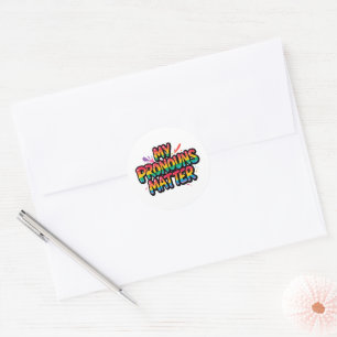 Sticker Rond Mes pronoms comptent Fierté Design Citation LGBT