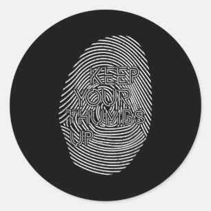Sticker Rond Message caché Motivationnel Gardez vos pouces