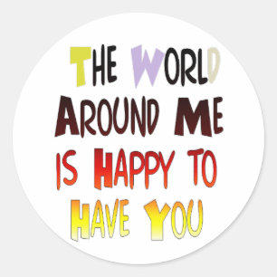 Sticker Rond Message de Bienvenue Puissant : Une Citation Motiv