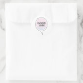 Sticker Rond Message texte de bon travail dans le cloud convers (Sac)