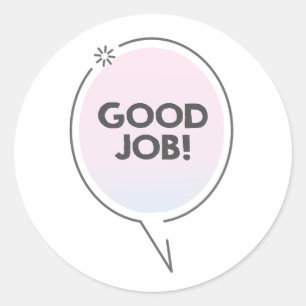 Sticker Rond Message texte de bon travail dans le cloud convers