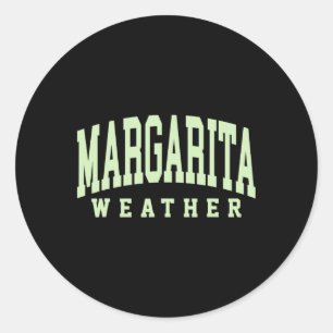 Sticker Rond Météo Margarita Funny Cinco De Mayo Margarita Me