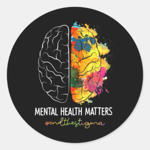 Sticker Rond Mettre fin à la stigmatisation, la santé mentale,