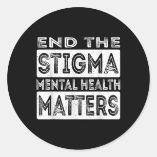 Sticker Rond Mettre fin à la stigmatisation santé mentale S Con