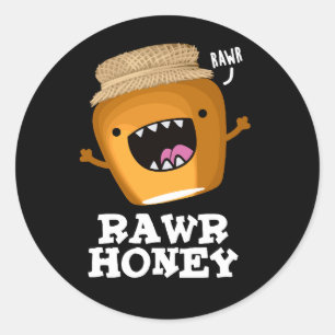 Sticker Rond Miel roux Funny Miel cru Pun de miel foncé BG