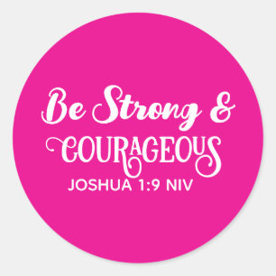 Sticker Rond Mignon Rose Chaud Fort et Courageux Simple