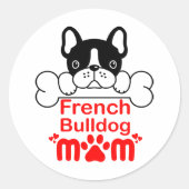 Sticker Rond Mignonne Frenchie Maman Chien Chien Chien Français (Devant)