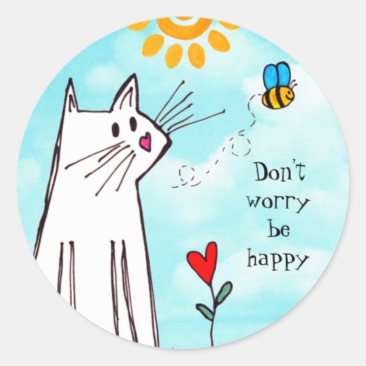 Sticker Rond Mignonne Ne vous inquiétez pas Soyez heureux Chat (Devant)