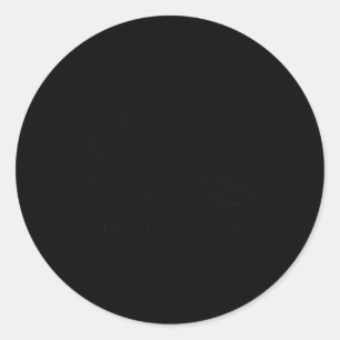 Sticker Rond Mignonne Nous Nous Prospérons Tous Dans Des Condit