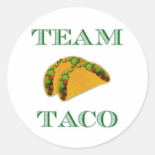 Sticker Rond Mignonne "Team Taco"