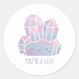 Sticker Rond Mignonne Vous Êtes Un Complément Gem