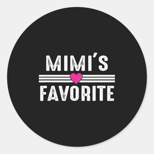 Sticker Rond Mimi's Favorite  (Devant)
