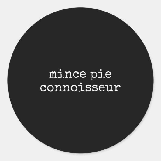Sticker Rond Mince E Connoisseur Pastry Lover Funny Christmas  (Devant)