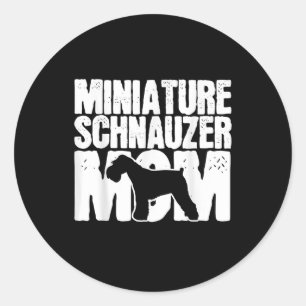 Sticker Rond Miniature Schnauzer Chien Maman Mama Mors Jour cad