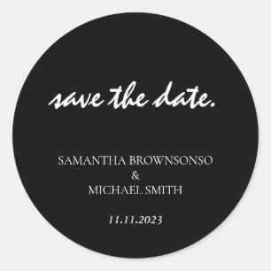 Sticker Rond Minimal Clean Simple Noir mariage Enregistrer la d