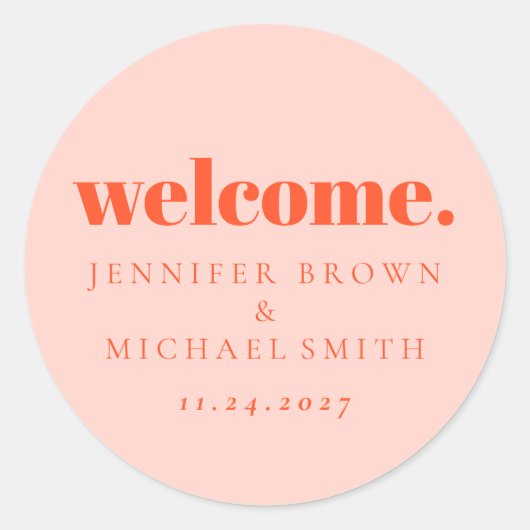 Sticker Rond Minimal Design Orange Pink Welcome (Devant)