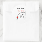 Sticker Rond Miroir, miroir... C’est toi ! | Cute et romantique (Sac)