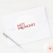 Sticker Rond Mitt Wrongney (Enveloppe)