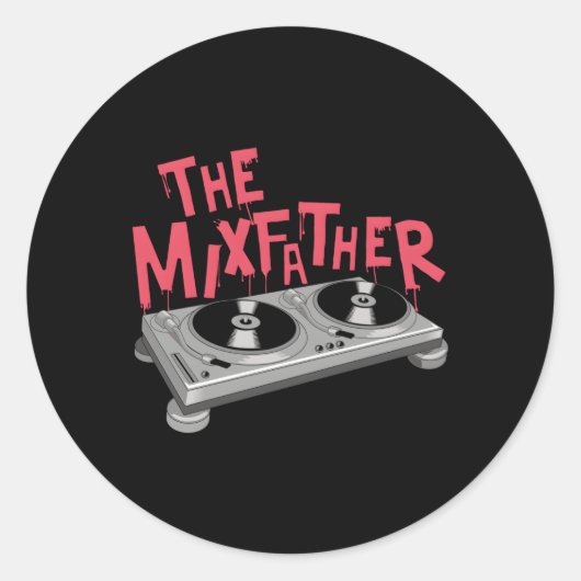 Sticker Rond Mixfather Music Mixer Deejay Dj Music Player D (Devant)