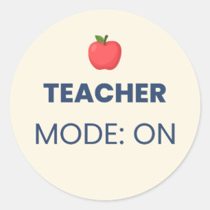 Sticker Rond Mode Enseignant Activé Création Enseignement Drôle