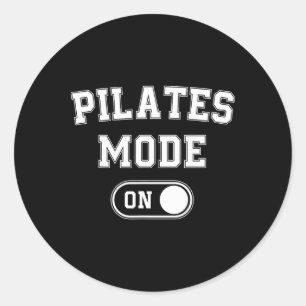 Sticker Rond Mode Pilates activé Cadeau drôle d'instructeur Yog