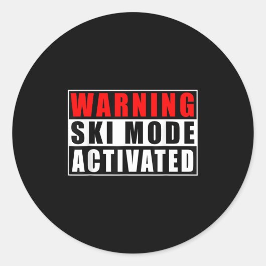 Sticker Rond Mode Ski Avertissement Activé _3  (Devant)