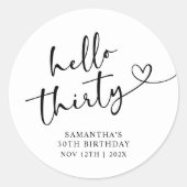 Sticker Rond Modern Black and White Hello 30th Birthday (Devant)