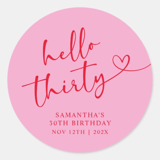 Sticker Rond Modern Pink and Red Hello 30th Birthday (Devant)
