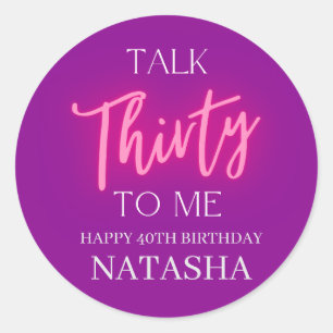 Sticker Rond Modern Talk 30 To Me 30e fête d'anniversaire Perso