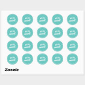 Sticker Rond Moderne Nous avons déplacé Mint Aqua Nouveau Étiqu (Feuille)
