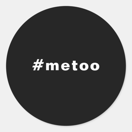 Sticker Rond moi aussi, #metoo, orgueil Blanc noir (Devant)