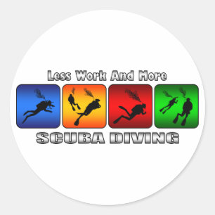 Sticker Rond Moins De Travail Et Plus De Plongée Sous-Marine