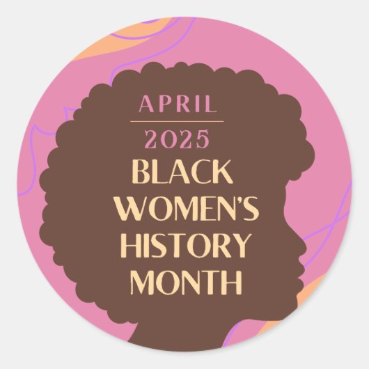 Sticker Rond Mois de l'histoire des femmes noires (Devant)