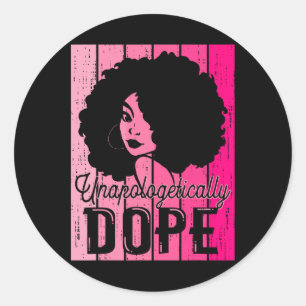 Sticker Rond Mois de l'histoire des Noirs rose sans excuses Add