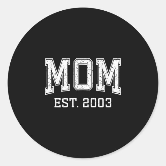 Sticker Rond Mom Est 2003 D Mother’s Day Ized  (Devant)