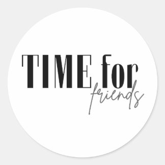 Sticker Rond Moment pour les amis
