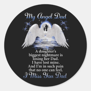 Sticker Rond Mon Angle Papa Je Vous Manque Papa Pères du jour c
