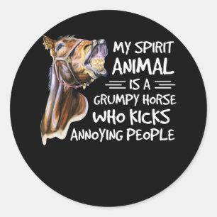 Sticker Rond Mon Animal D'Esprit Est Un Cheval Grumpy Qui Tire