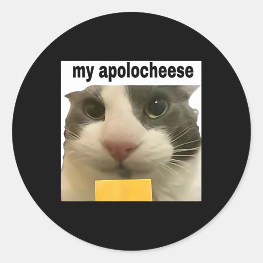 Sticker Rond Mon Apolocheese Funny Chat Mème Brainrot Gen Z Hum (Devant)