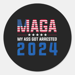 Sticker Rond Mon arrestation 2024 Funny Anti-Trump Democrat Gag