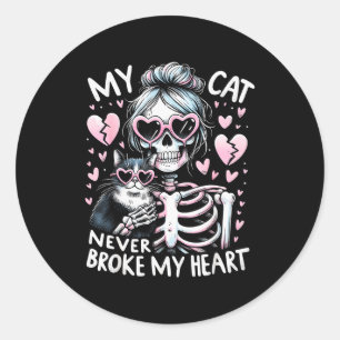 Sticker Rond Mon chat n'a jamais brisé mon cœur Funny Skeleton