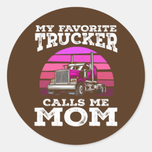 Sticker Rond Mon chauffeur routier préféré m'appelle maman Cond