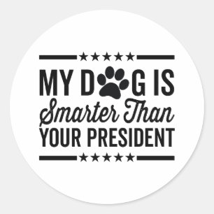 Sticker Rond Mon chien est plus intelligent que votre Amoureux