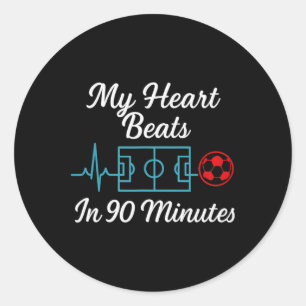 Sticker Rond Mon cœur bat en 90 minutes de soccer fan nouveauté