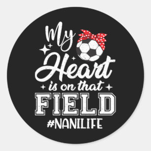Sticker Rond Mon cœur est sur ce terrain de football Nani Grand