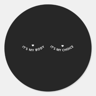 Sticker Rond Mon Corps C'Est Mon Choix Feminisme Féministe Femi