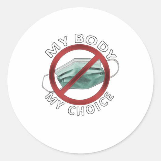 Sticker Rond mon corps mon masque de choix (Devant)