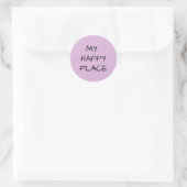 Sticker Rond Mon Endroit Heureux (Sac)
